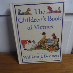 EUC The Children's Book of Virtues